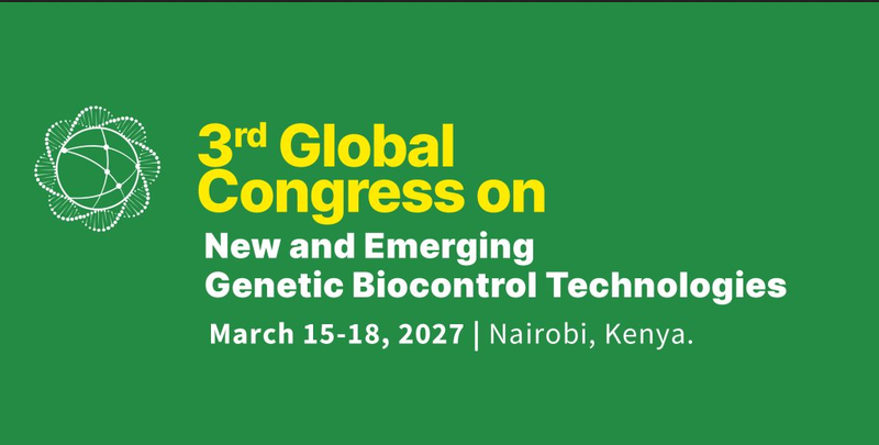 3rd Global Congress on New and Emerging Genetic Biocontrol Technologies - March 15-18, 2027 | Nairobi, Kenya
