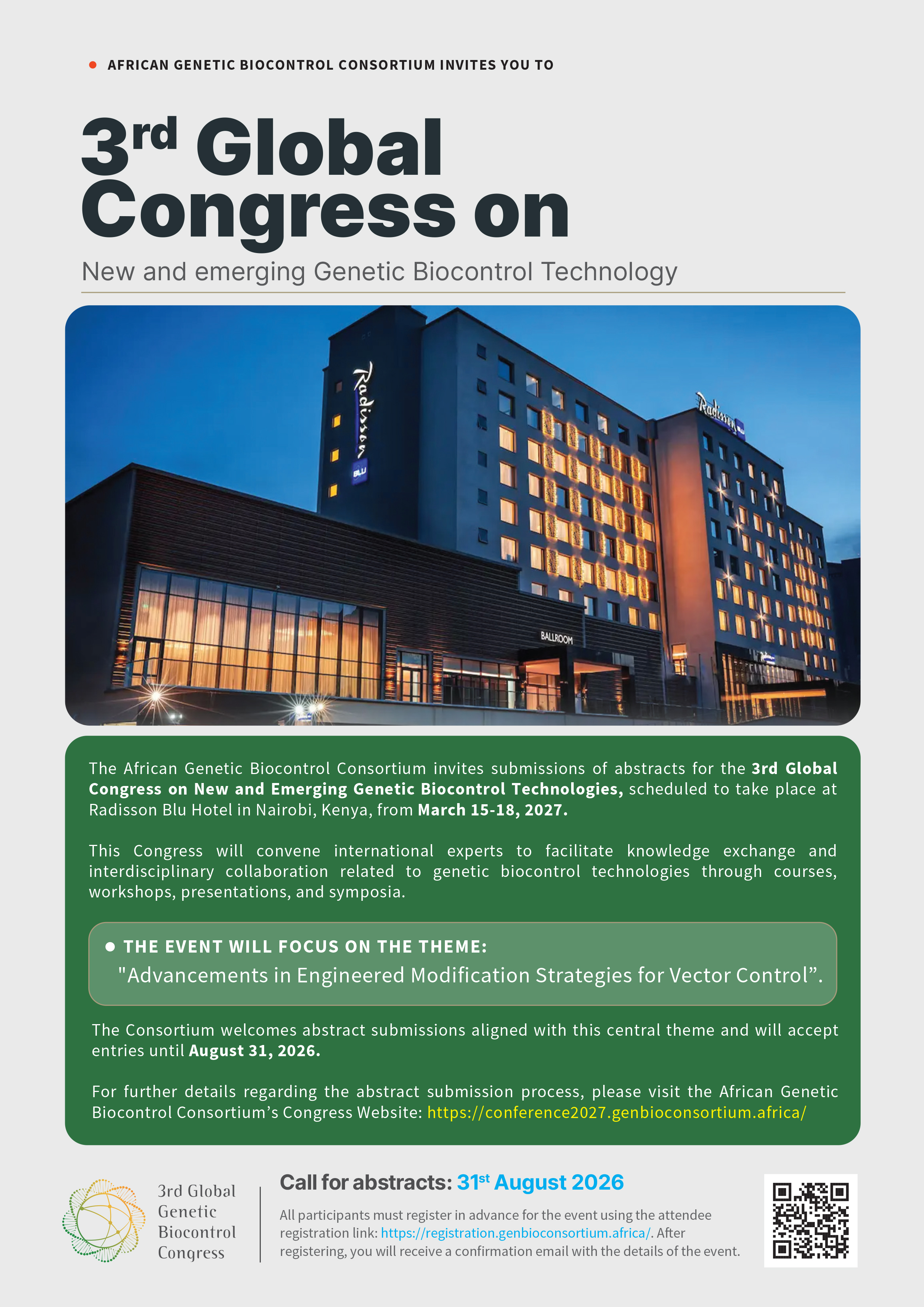 3RD GLOBAL CONGRESS ON NEW AND EMERGING BIOCONTROL TECHNOLOGIES COMES TO NAIROBI: THE AFRICAN GENETIC BIOCONTROL CONSORTIUM PREPARES TO WELCOME DELEGATES TO KENYA.